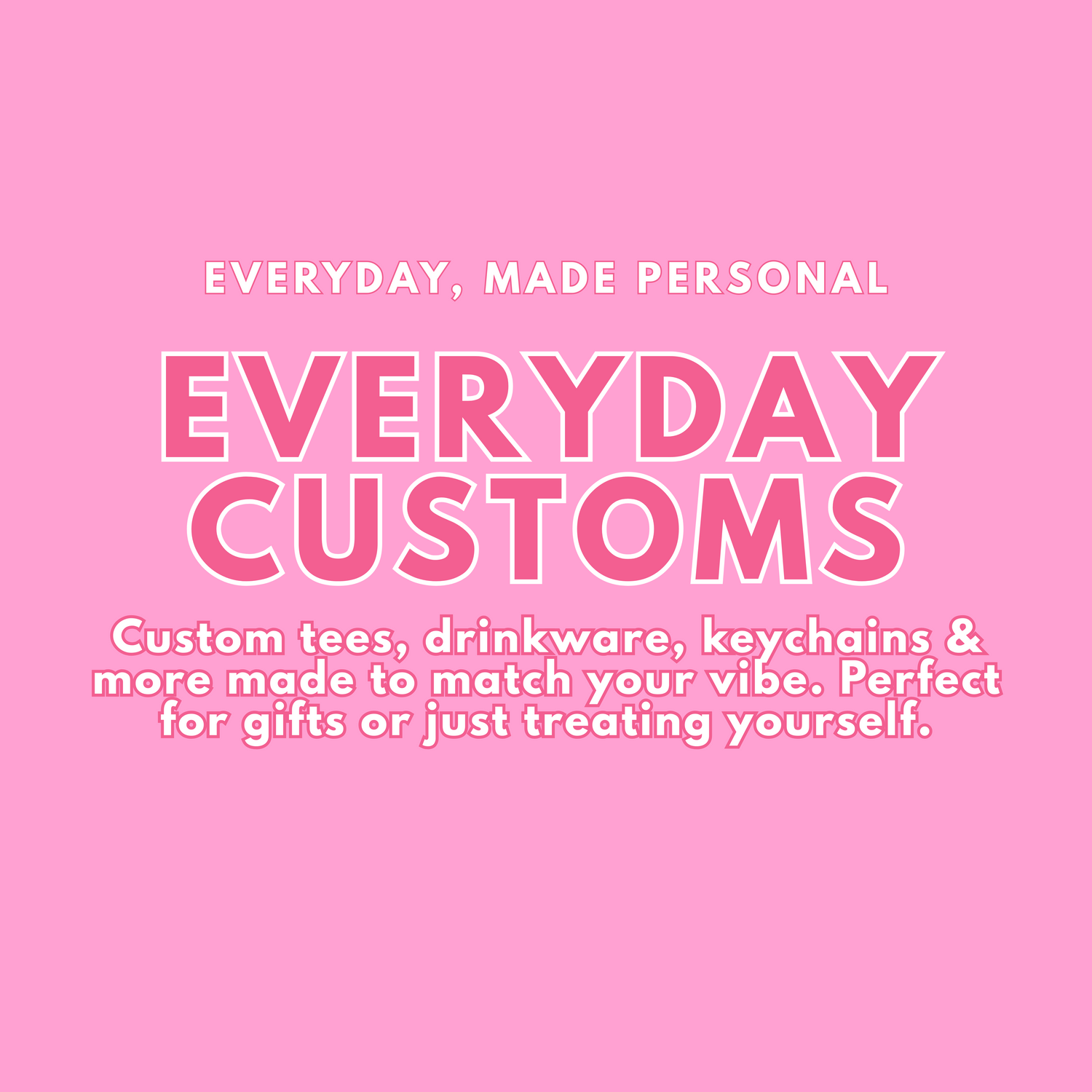 Everyday Customs