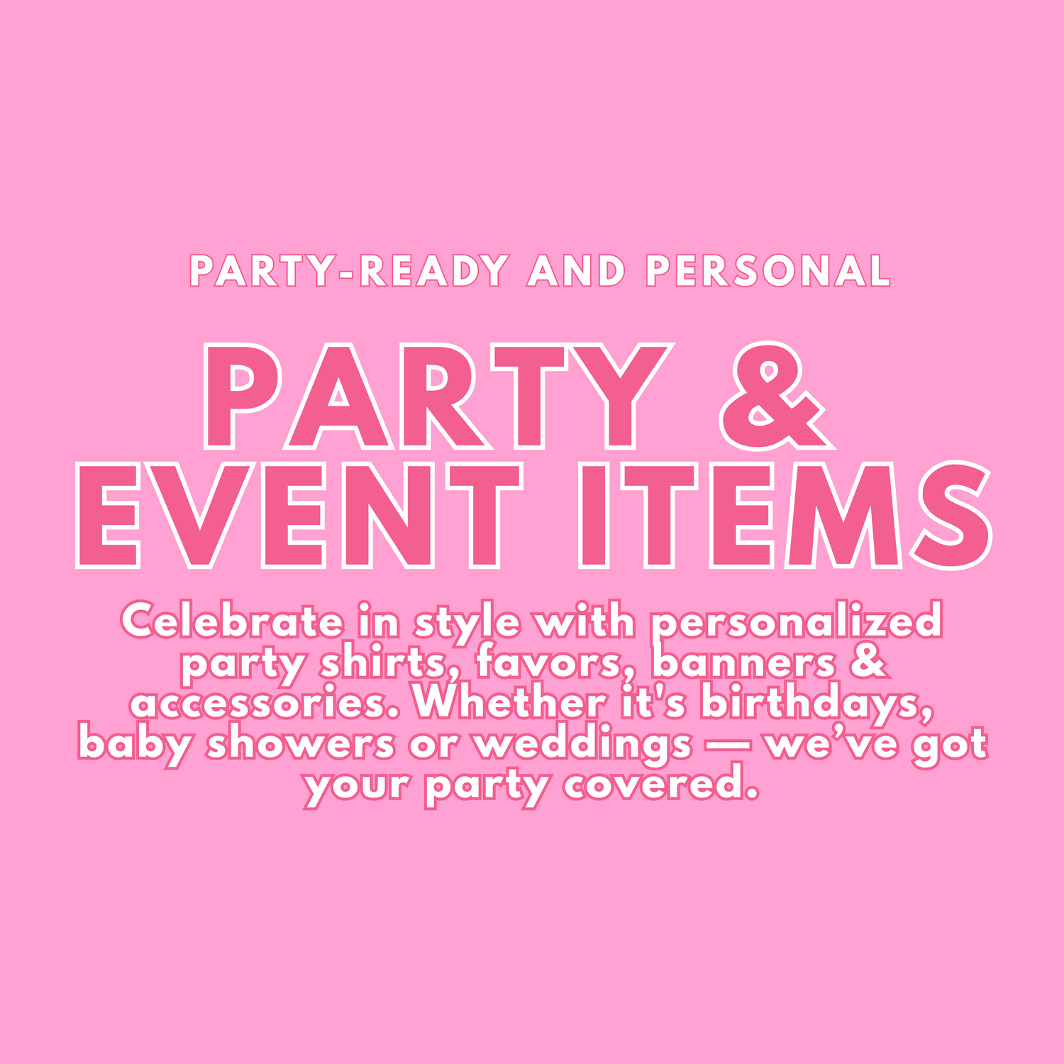 Party & Event Items